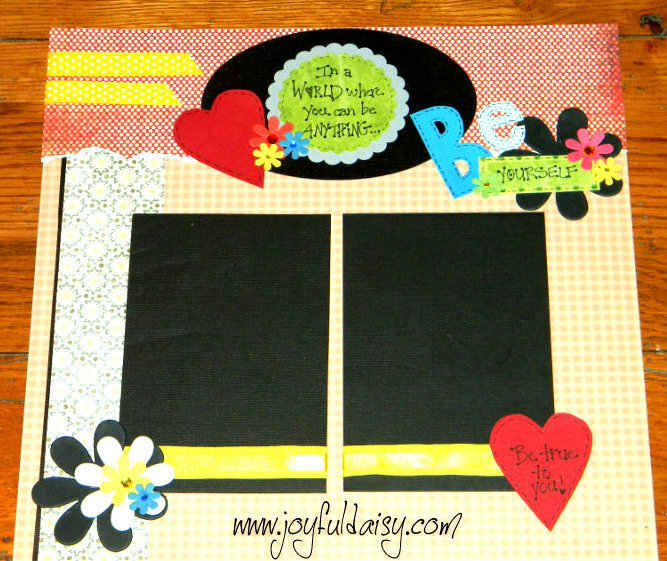 BE YOURSELF Scrapbook Layout