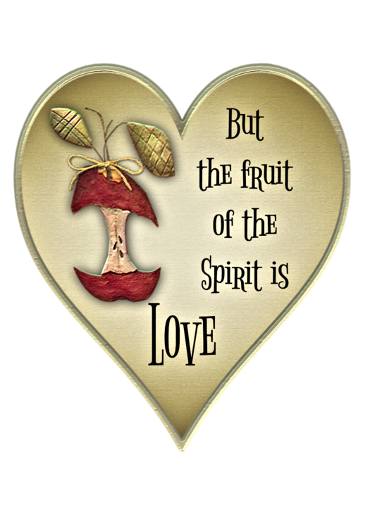 The Fruit of the Spirit Heart: Love