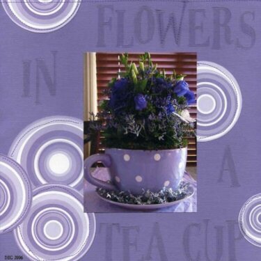{DW 2007} Flowers in a Tea Cup