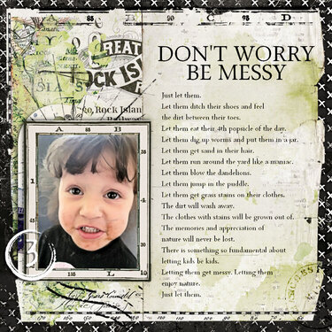DON&#039;T WORRY-BE MESSY