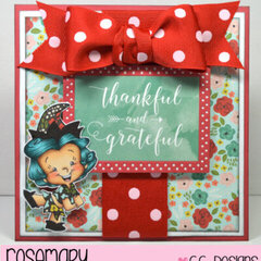 Thankful and Grateful by Rosemary for CC Designs