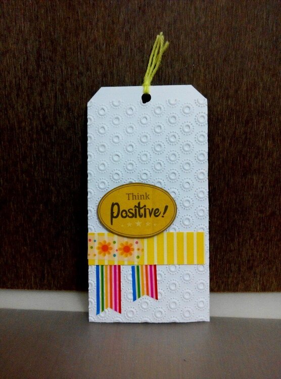 Think Positive Tag