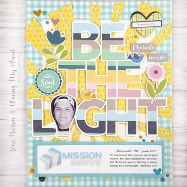 Be The Light Mission Themed Layout