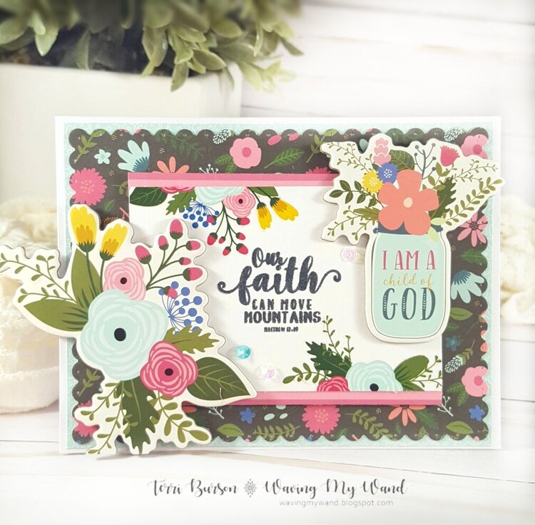Faith / Encouragement Card Featuring Echo Park Paper Have Faith Collection