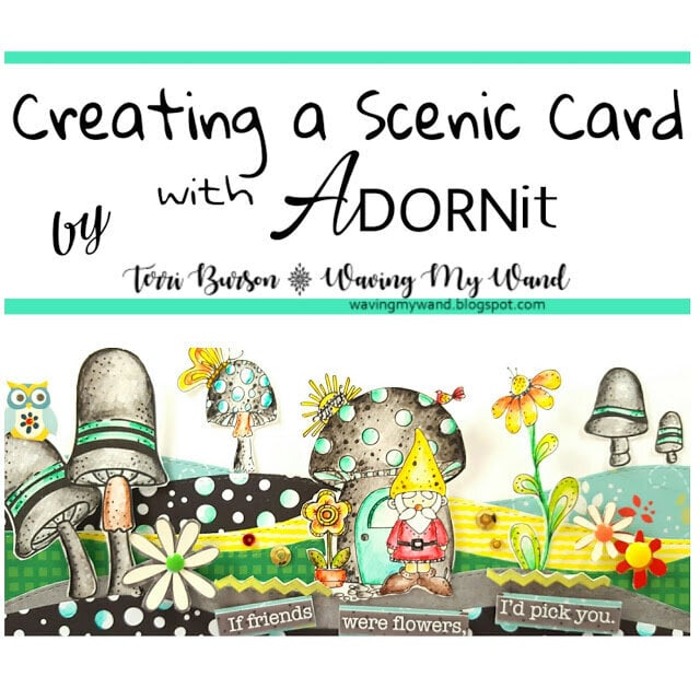 Creating a Scenic Card with Adornit Art Play Paintables