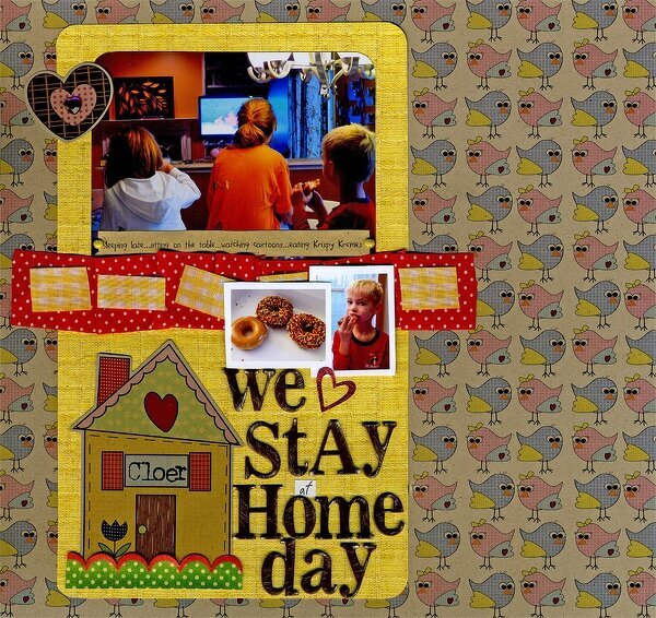 We heart stay at home day - Fancy Pants Kraft Kuts