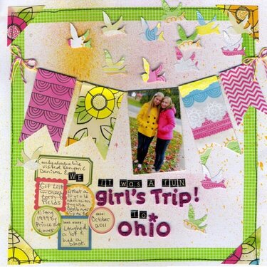 It was a girl&#039;s trip to Ohio