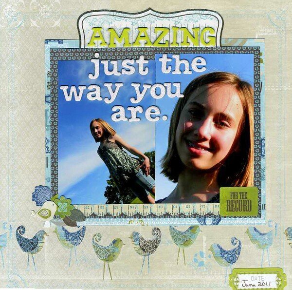 Amazing just the way you are