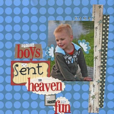 Little boys are sent from heaven...