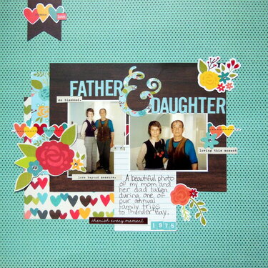 Father & Daughter | Diana Poirier for ScrapMuch?