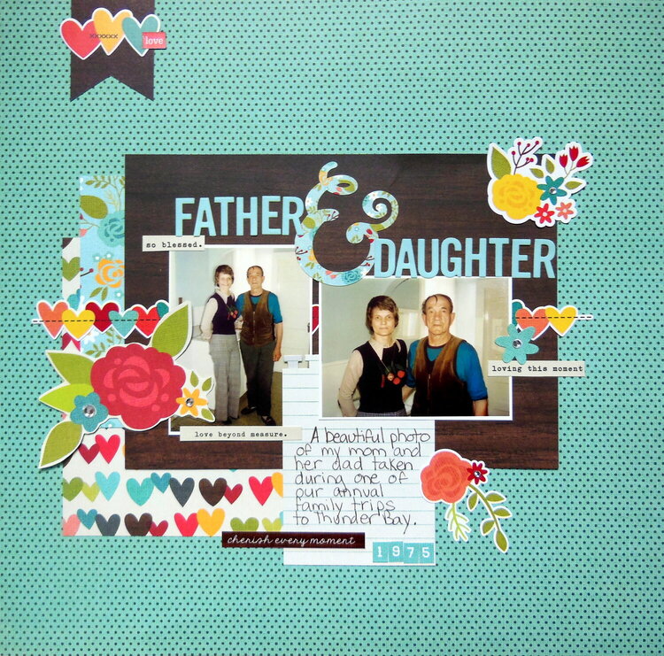 Father &amp; Daughter | Diana Poirier for ScrapMuch?