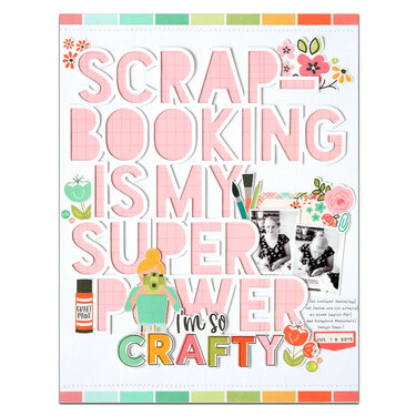 Scrapbooking is my superpower