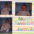 Mommy's favorite jammies