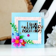 I Love You More Each Day Square Card