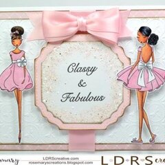 Classy & Fabulous Card