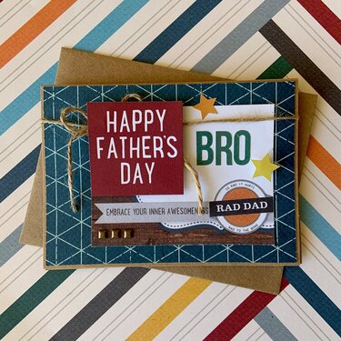 Happy Fathers Day, Bro!