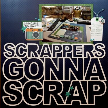 Scrappers Gonna Scrap