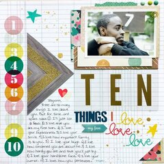 TEN THINGS I LOVE....
