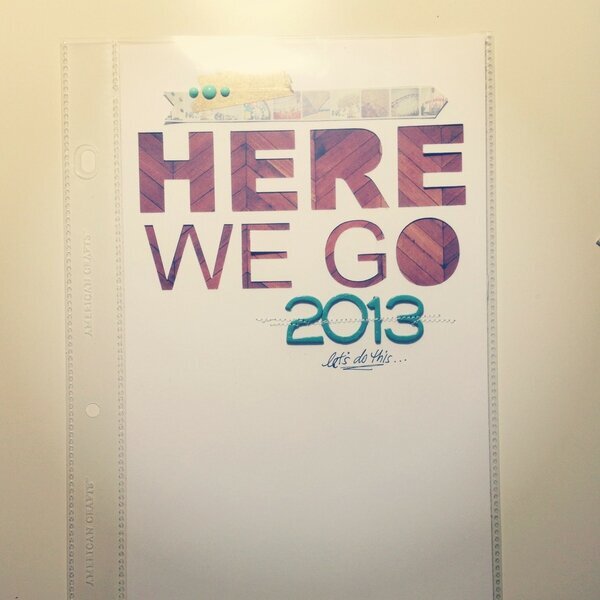 Here We Go 2013
