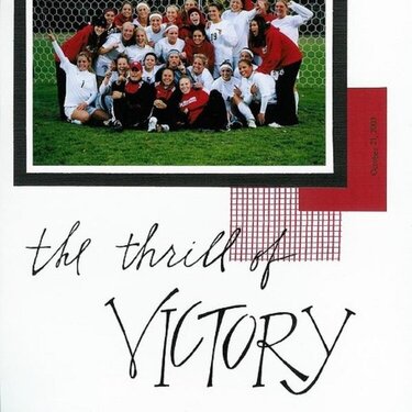 The Thrill of Victory (As seen in PK Reader&#039;s Showcase)