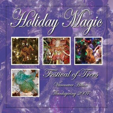 Holiday Magic--Festival of Trees 2007