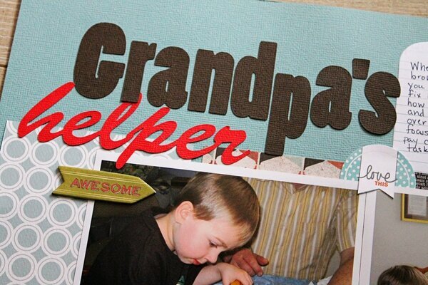 Grandpa&#039;s Helper