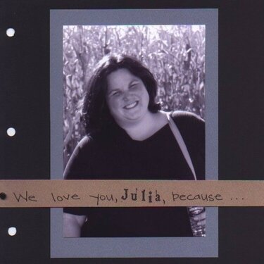 What we love about Julia - an album for my sister