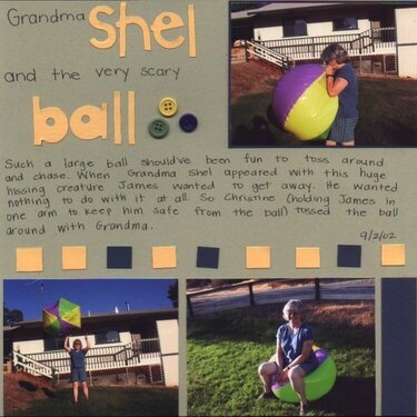 Grandma Shel and the very scary Ball