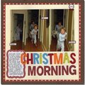 Themed Projects : Christmas Morning