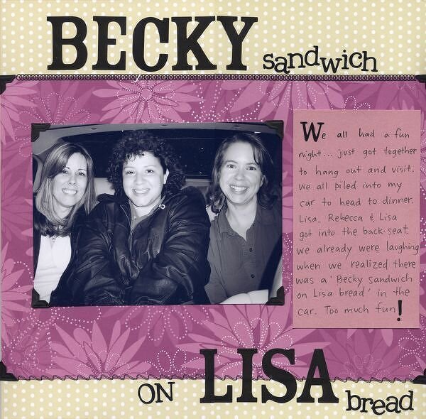Becky Sandwich on Lisa Bread