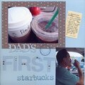 Dad's First Starbucks