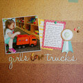 [Paper Camellia] Girls Love Trucks