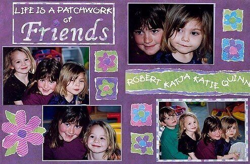 Life is a patchwork of friends
