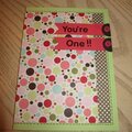 You're One!!  Card challenge & CHA #5