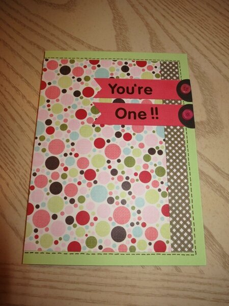 You&#039;re One!!  Card challenge &amp; CHA #5