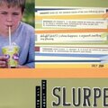 It's all about the Slurpee