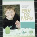 Themed Projects : Baby No More