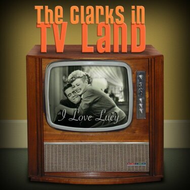The Clarks in TV Land
