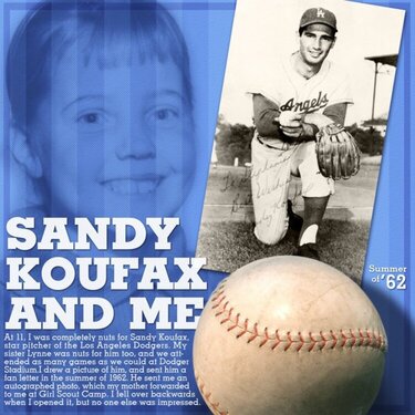 Sandy Koufax and Me