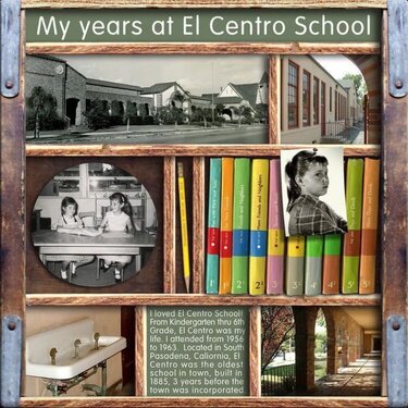 My Years at El Centro School