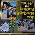Push the talking garbage can