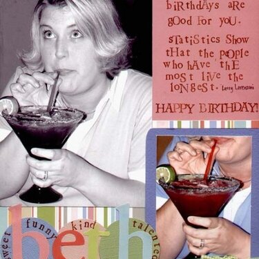 * Happy Birthday Beth!!! *