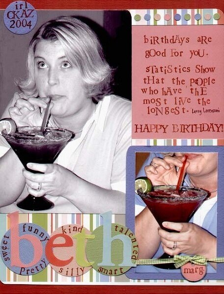 * Happy Birthday Beth!!! *