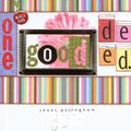{one good deed.} <br> my Circle Journal