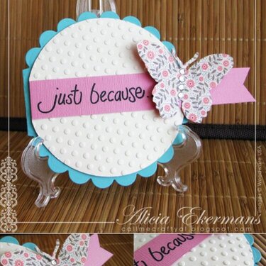 Just Because - Scalloped Circle Card