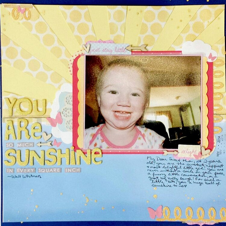 You Are So Much Sunshine in every Square Inch!