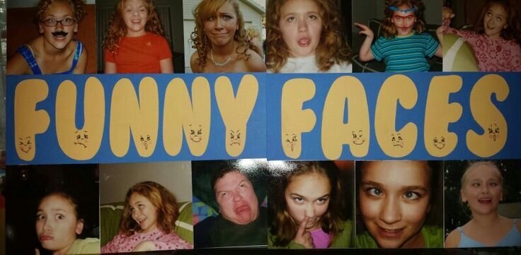 FUNNY FACES