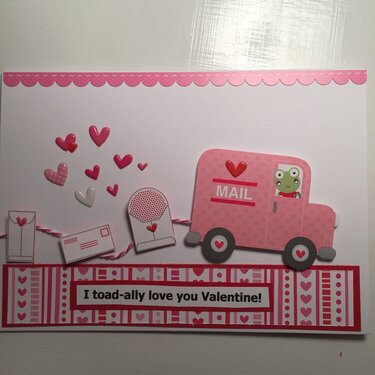 I toad-ally love you Valentine!