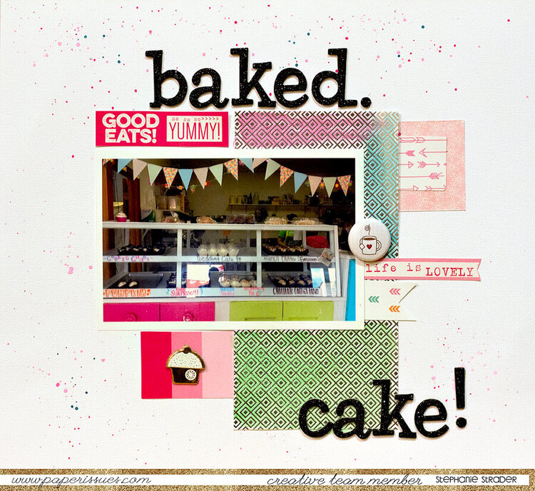 Baked. Cake.