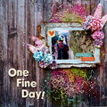 One fine day!